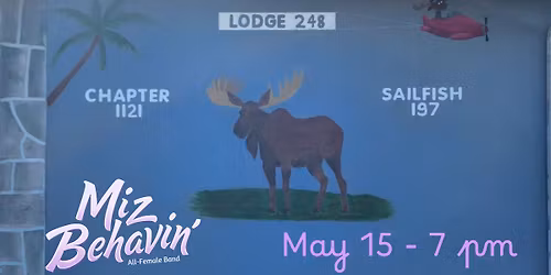 MizBehavin' BACK at Moose Lodge 248 in Fort Pierce! Open to the public!
