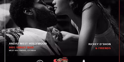 IF YOU LOVE ME R&B DAY PARTY at ANDAZ HOTEL WEST HOLLYWOOD