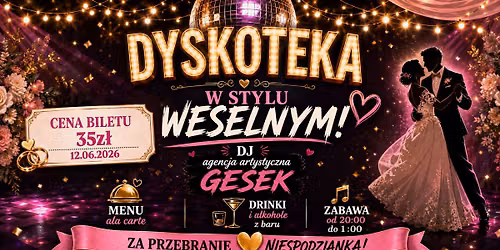 DYSKOTEKA w stylu WESELNYM