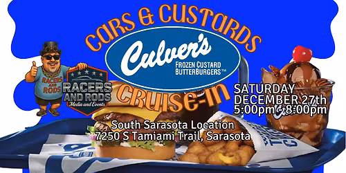 Cars & Custards at Culver's hosted by Racer and Rods Events