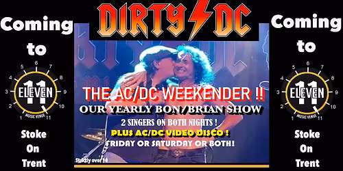 THE AC\/DC WEEKENDER with Dirty DC live at Eleven Stoke