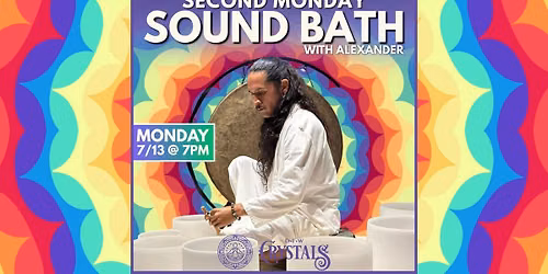 ** SOLD OUT! *** Second Monday Sound Bath - Monday, July 13th @ 7pm
