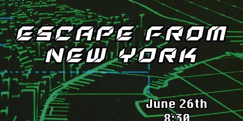 Movies After Dark: Escape from New York (1981 R)