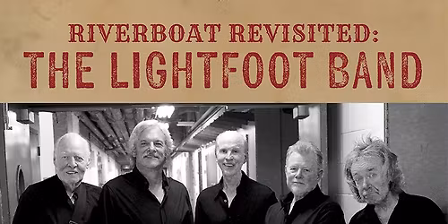 The Lightfoot Band at Grewal Hall