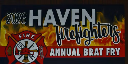 2026 Haven Firefighters Brat Fry 
