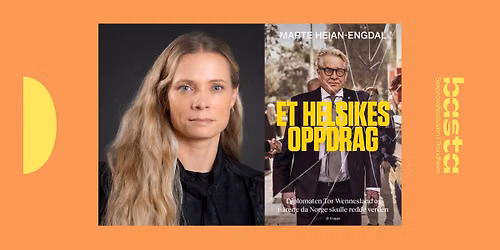 Marte Heian-Engdal: Et helsikes oppdrag