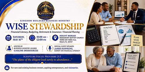 Wise Stewardship: Financial Literacy, Budgeting, Retirement & Insurance