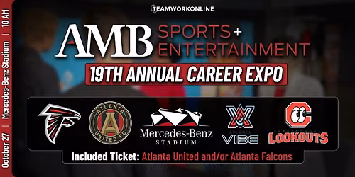 AMB Sports & Entertainment Career Expo at Mercedes-Benz Stadium