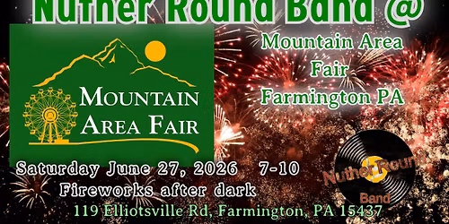 Nuther Round Band @ Mountain Area Fair