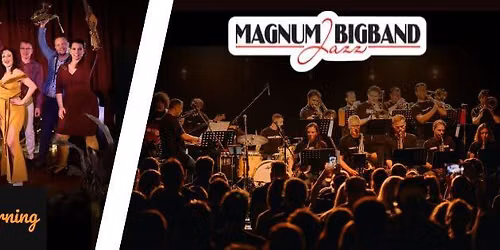 Magnum Jazz Bigband & Friday Morning
