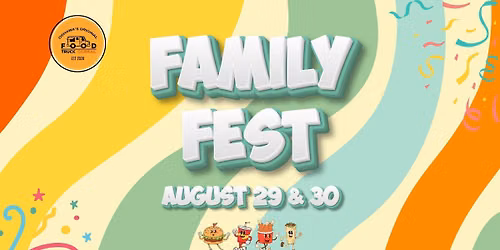 Food Truck Corral Family Fest Weekend