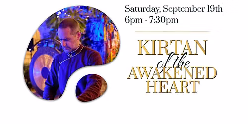 Kirtan of the Awakened Heart