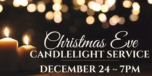 Christmas Eve Candlelight Service