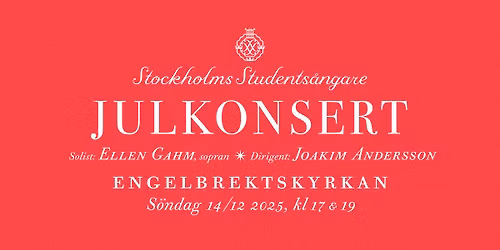 Julkonserter med Stockholms Students\u00e5ngare