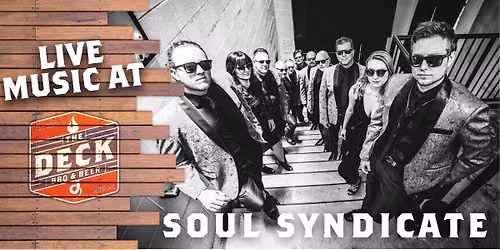 THE SOUL SYNDICATE LIVE @ THE DECK