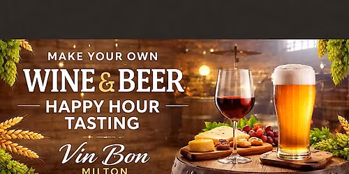 Happy Hour Wine & Beer Tasting in Milton