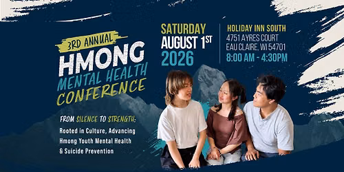3rd Annual Hmong Mental Health Conference