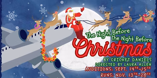 Auditions: The Night Before the Night Before Christmas 