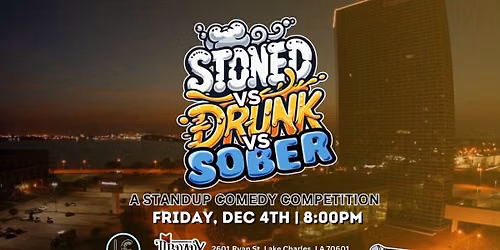 LC Comedy Presents: Stoned vs Drunk vs Sober Christmas!