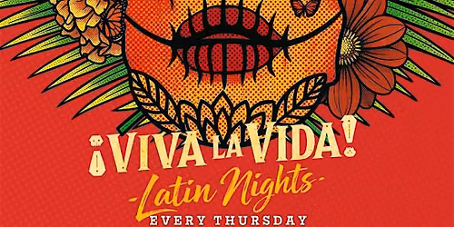 Viva La Vida Latin Night