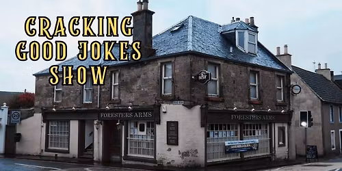 (Aberdour) Cracking Good Jokes Show