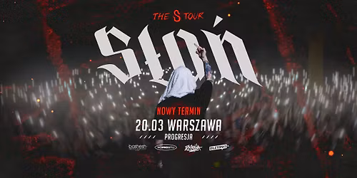 S\u0141O\u0143 | WARSZAWA | THE S TOUR | ZMIANA DATY