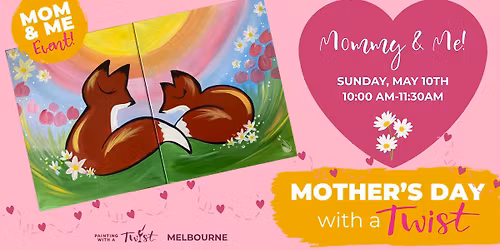 \ud83e\udd8a\ud83d\udc96 Mommy & Me Mother\u2019s Day Fun! \ud83d\udc96\ud83e\udd8a