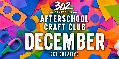 After School Craft Club - December