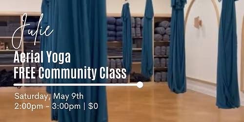 Aerial Yoga - A FREE Community Class