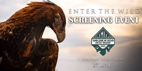 Enter The Wild Screening - Mount Tambourine