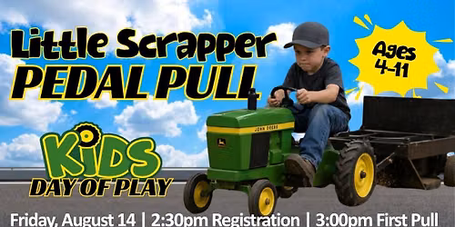 Little Scrapper Pedal Pull at the Haug Implement Co. Kids Day of Play