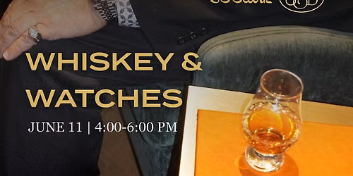 Whiskey and Watches