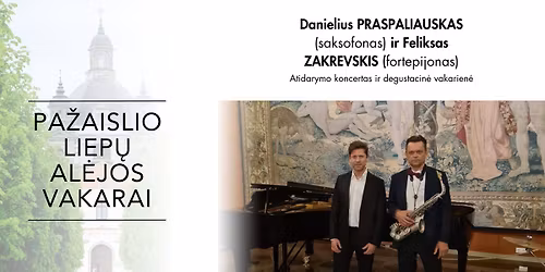 Degustacin\u0117 vakarien\u0117 ir sezono atidarymo koncertas su saksofono ir fortepijono improvizacijomis