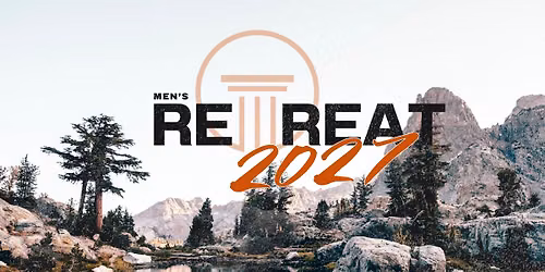 Men's Retreat 2027
