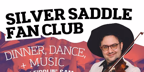 Silver Saddle Fan Club ft. Fiddlin' Sam and the Bolo Band