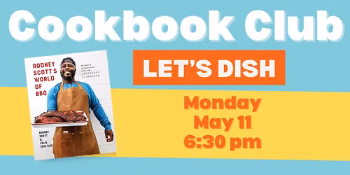 Cookbook Club Gets Smoky: Discuss Rodney Scott's World of BBQ