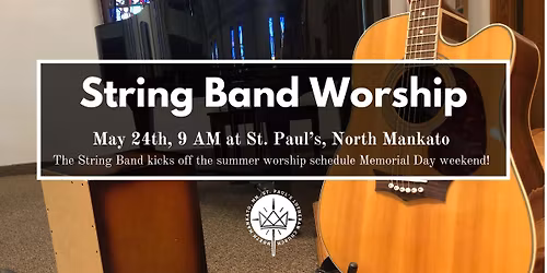 String Band Kicks Off Summer Worship Schedule