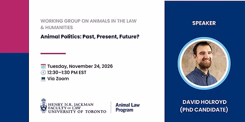 Working Group on Animals in the Law & Humanities - David Holroyd