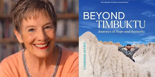 Author talk: Beyond Timbuktu with Catherine DeVrye