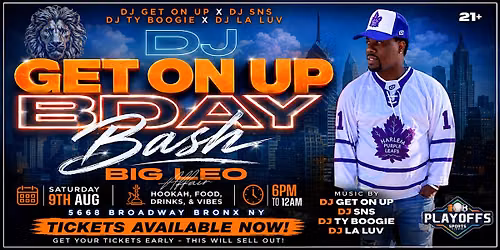 DJ GET ON UP BIG LEO AFFAIR !!