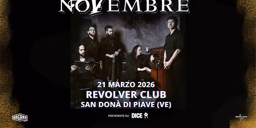 NOVEMBRE \u2013 Italian Tour 2026 | Live @ Revolver | San Don\u00e0 di Piave (VE)
