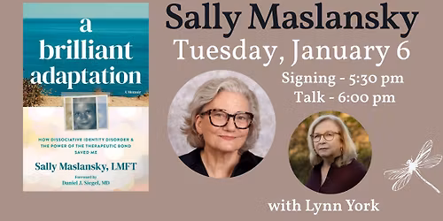 Sally Maslansky presents A Brilliant Adaptation, with Lynn York