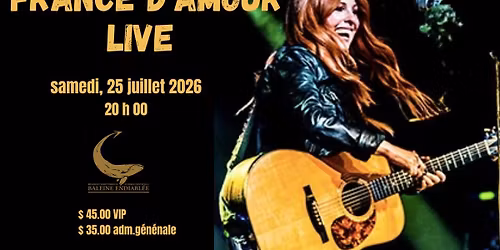 France D'Amour Live @ La Baleine Endiabl\u00e9e