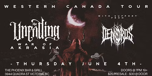 The Unending - Victoria, BC \/\/ w\/ Dendros