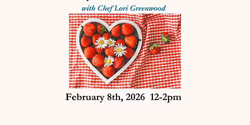 Be My Valentine! - Kids Class - February 8th, 12-2pm