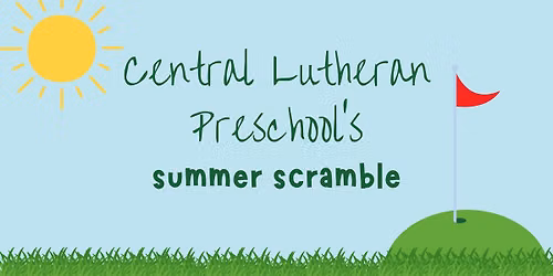 Central Lutheran Preschool's Summer Scramble