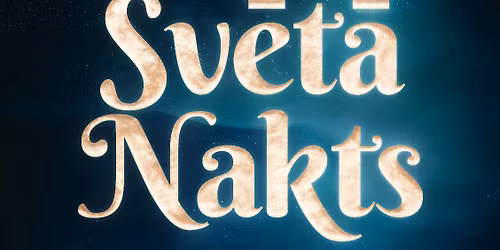 Ziemassv\u0113tku koncerts \u201eSv\u0113t\u0101 Nakts\u201d