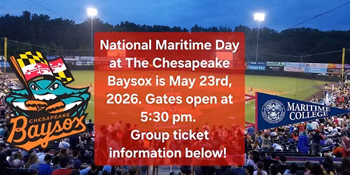 National Maritime Day at The Chesapeake Baysox