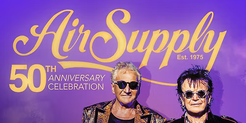 Air Supply at New Jersey Performing Arts Center