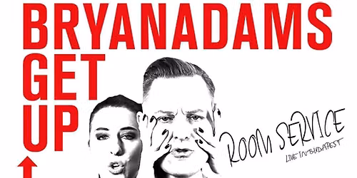 Room Service - Bryan Adams tribute@B\u00f3kay kert